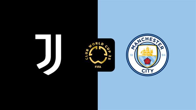 Juventus vs Man City bang G FIFA Club Word Cup 2025.